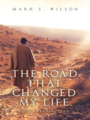 cover image of The Road That Changed My Life